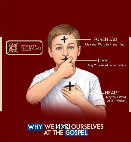 WHY WE SIGN OURSELVES BEFORE THE GOSPEL